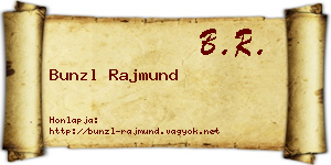 Bunzl Rajmund névjegykártya